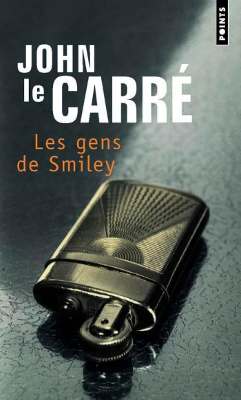 LES GENS DE SMILEY - LE CARRE JOHN - SEUIL