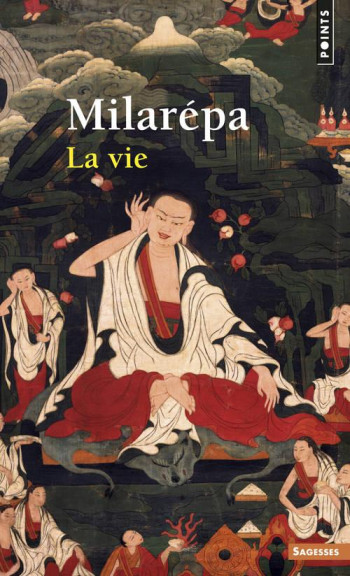 LA VIE - MILAREPA - SEUIL