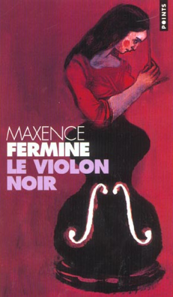 LE VIOLON NOIR - FERMINE MAXENCE - SEUIL