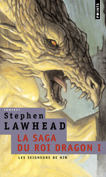 LE CHÂTEAU DU ROI DRAGON - Stephen Lawhead - POINTS