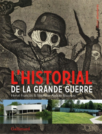 HISTORIAL DE LA GRANDE GUERRE - COLLECTIFS - GALLIMARD