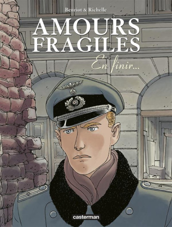 AMOURS FRAGILES - VOL07 - EN FINIR... - JEAN-MICHEL BEURIOT / PHILIPPE - Casterman