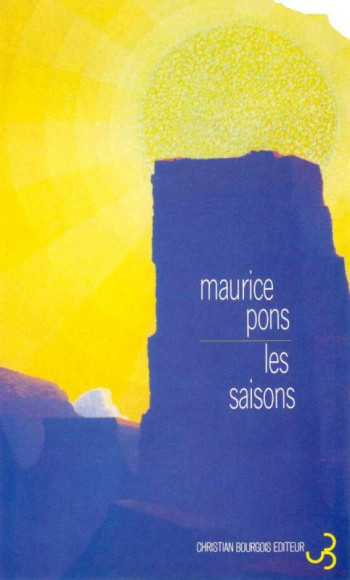 LES SAISONS - Maurice Pons - BOURGOIS