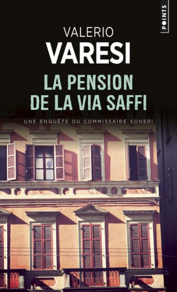 LA PENSION DE LA VIA SAFFI - VARESI  VALERIO - POINTS