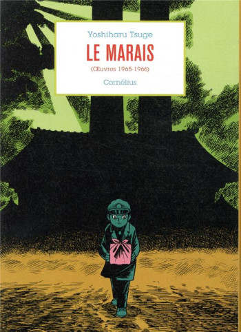 LE MARAIS (OEUVRES 1965-1966) - YOSHIHARU TSUGE - CORNELIUS