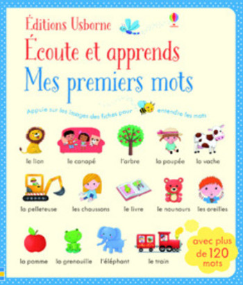 ECOUTE ET APPRENDS - MES PREMIERS MOTS - Sam Taplin - USBORNE