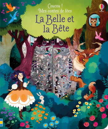 COUCOU ! MES CONTES DE FÉES - LA BELLE ET LA BÊTE - Anna Milbourne - USBORNE