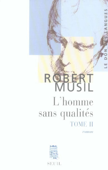 L'HOMME SANS QUALITES T2 - MUSIL ROBERT - SEUIL