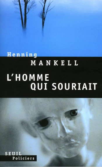 L'HOMME QUI SOURIAIT - MANKELL HENNING - SEUIL