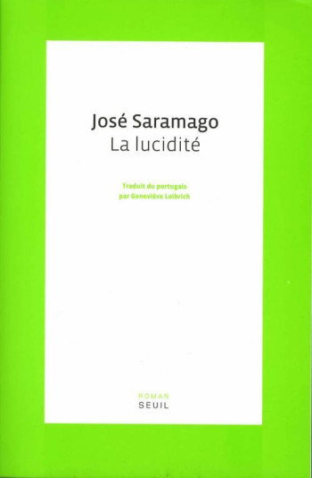 LA LUCIDITE - SARAMAGO JOSE - SEUIL