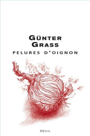 PELURES D'OIGNON - GRASS GUNTER - SEUIL