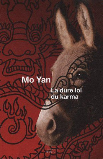 LA DURE LOI DU KARMA - MO YAN - SEUIL