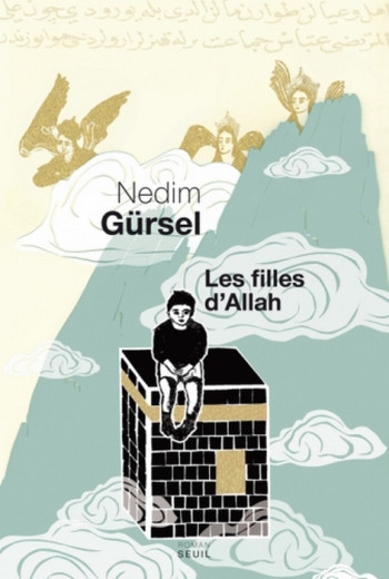 LES FILLES D'ALLAH - GURSEL NEDIM - SEUIL