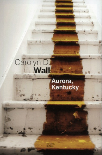 AURORA, KENTUCKY - WALL CAROLYN D. - SEUIL