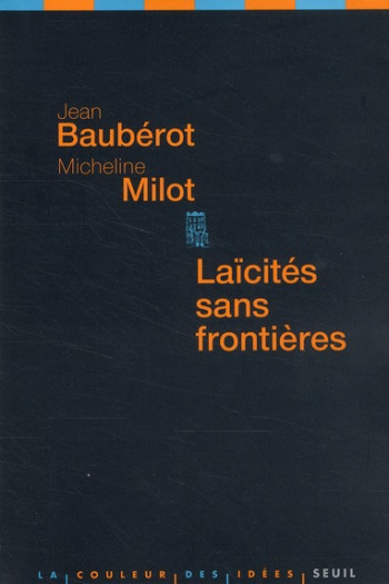 LAICITES SANS FRONTIERES - MILOT MICHELINE - SEUIL