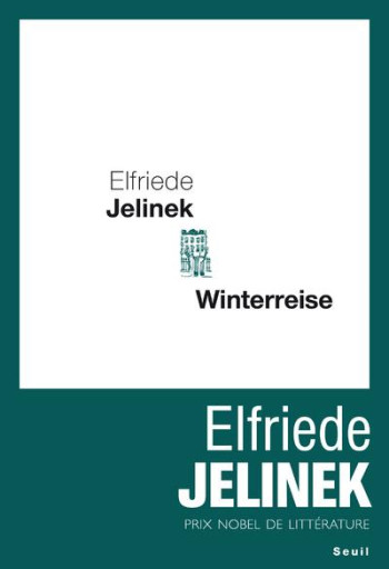 WINTERREISE - JELINEK ELFRIEDE - SEUIL