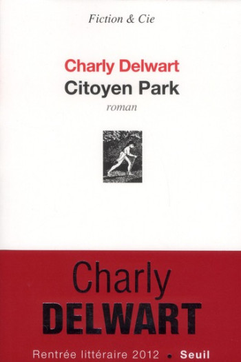 CITOYEN PARK - DELWART CHARLY - SEUIL