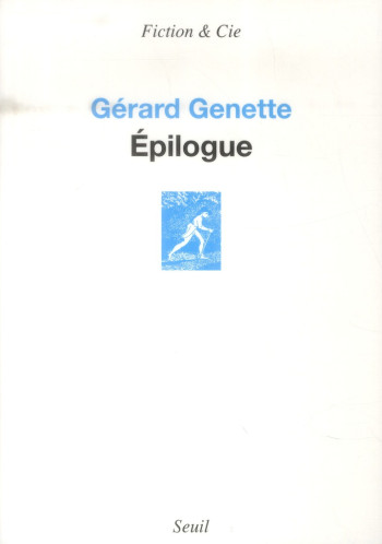 EPILOGUE - GENETTE GERARD - Seuil