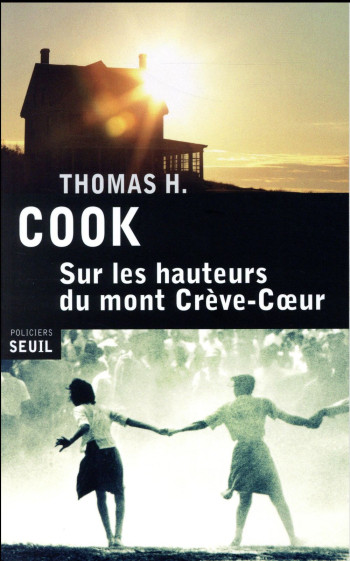 SUR LES HAUTEURS DU MONT CREVE-C UR - COOK THOMAS H. - Seuil