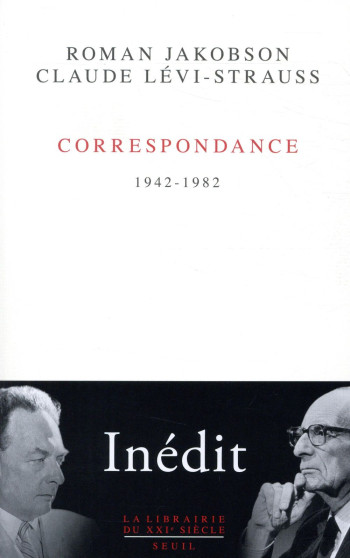 CORRESPONDANCE - 1942-1982 - LEVI-STRAUSS CLAUDE - SEUIL