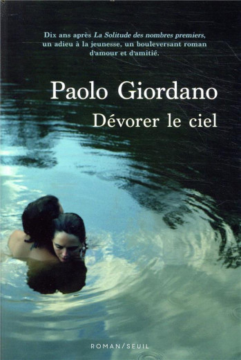 DEVORER LE CIEL - GIORDANO PAOLO - SEUIL