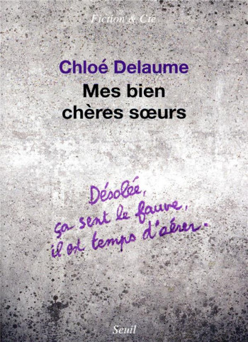 MES BIEN CHERES S URS - DELAUME CHLOE - SEUIL