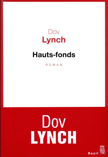 HAUTS-FONDS - LYNCH DOV - SEUIL