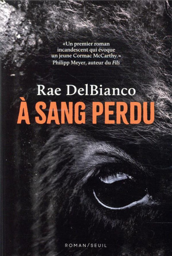 A SANG PERDU - DELBIANCO RAE - SEUIL