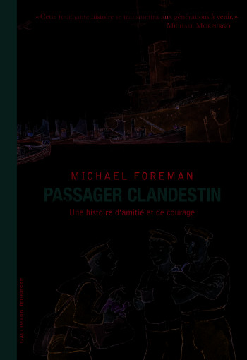 PASSAGER CLANDESTIN - Michael Foreman - GALLIMARD JEUNE