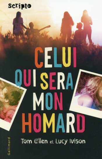 CELUI QUI SERA MON HOMARD - ELLEN TOM - Gallimard-Jeunesse