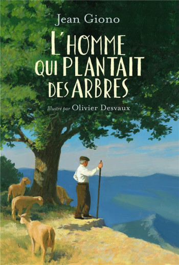 L'HOMME QUI PLANTAIT DES ARBRES - GIONO JEAN - GALLIMARD