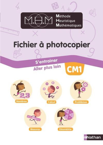 MHM - FICHIER A PHOTOCOPIER CM1 - LEAUTE CLAIRE - CLE INTERNAT