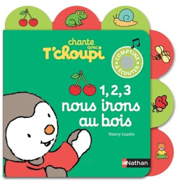 1, 2, 3, NOUS IRONS AU BOIS - Thierry Courtin - NATHAN