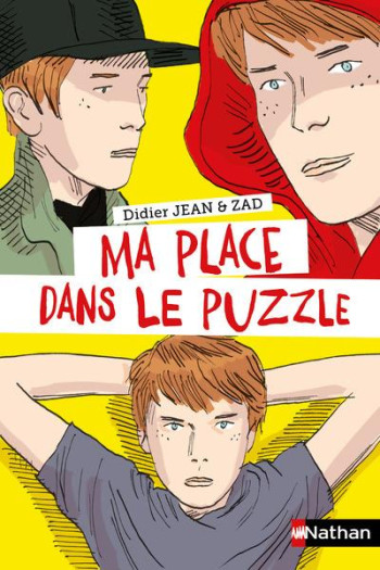 MA PLACE DANS LE PUZZLE - JEAN/ZAD/REBENA - Nathan Jeunesse