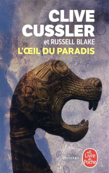 L'OEIL DU PARADIS - CUSSLER/BLAKE - LGF/Livre de Poche