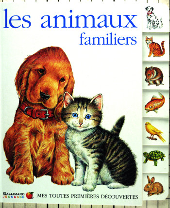 LES ANIMAUX FAMILIERS -  Collectif - GALLIMARD JEUNE