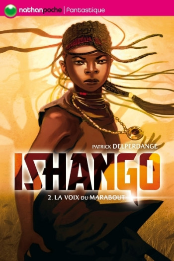 ISHANGO 2: LA VOIX DU MARABOUT - Patrick Delperdange - NATHAN