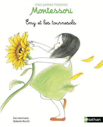 EMY ET LES TOURNESOLS - HERRMANN ÈVE - Nathan Jeunesse