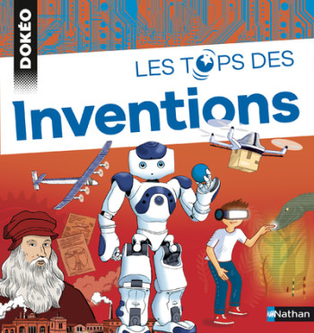 LES TOPS DES INVENTIONS - DOKEO - Stéphan Julienne - NATHAN