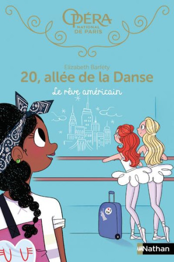 20 ALLEE DE LA DANSE - TOME 13 LE REVE AMERICAIN - VOL13 - BARFETY ELIZABETH - CLE INTERNAT