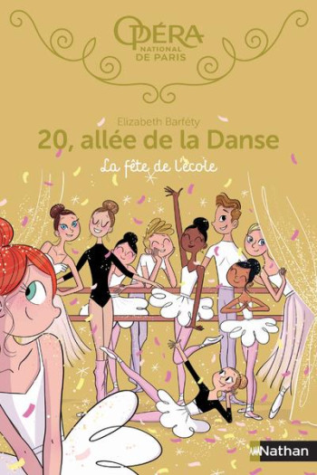 20, ALLEE DE LA DANSE - TOME 15 LA FETE A L'ECOLE - VOL15 - BARFETY ELIZABETH - CLE INTERNAT