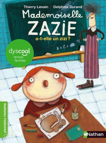 MADEMOISELLE ZAZIE A-T-ELLE UN ZIZI ? - LENAIN/DURAND - CLE INTERNAT