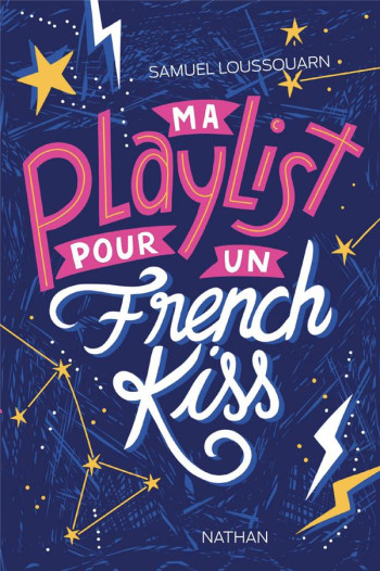 MA PLAYLIST POUR UN FRENCH KISS - LOUSSOUARN - CLE INTERNAT