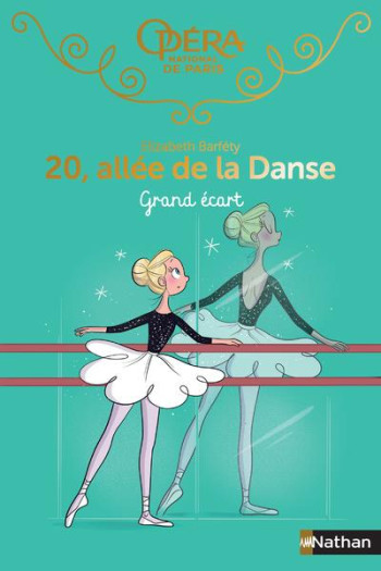 20, ALLEE DE LA DANSE - SAISON 1 TOME 17 : GRAND ECART - BARFETY/FOUTRIER - CLE INTERNAT