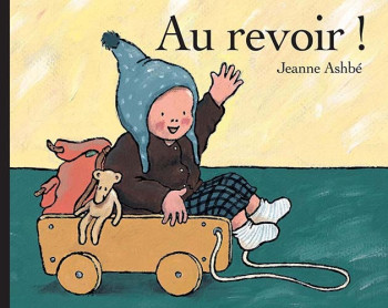 AU REVOIR ! - Jeanne Ashbé - EDL