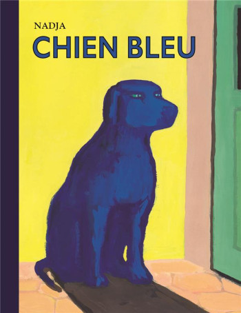 CHIEN BLEU - NADJA - EDL