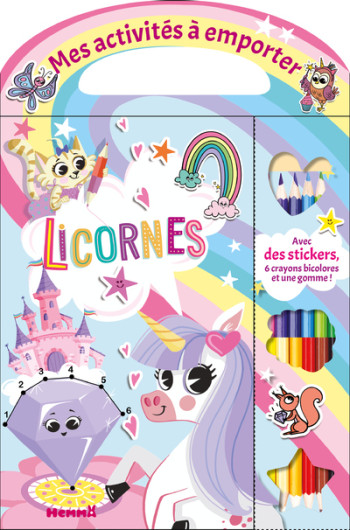 MES ACTIVITES A EMPORTER - LICORNES - AVEC DES STICKERS, 6 CRAYONS BICOLORES ET UNE GOMME ! - Stéphanie Alastra - HEMMA