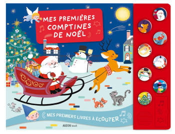 MES PREMIERS LIVRES À ÉCOUTER - MES PREMIERS COMPTINES DE NOEL - Raphaëlle Michaud - AUZOU