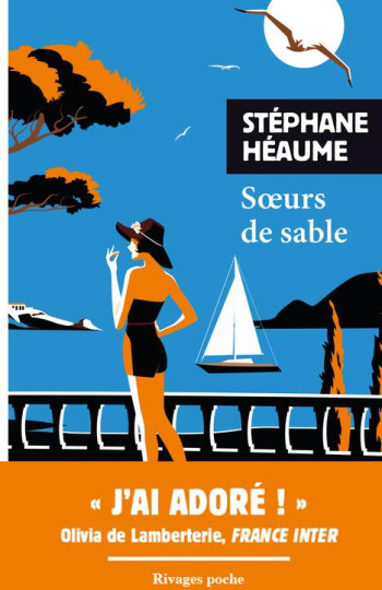 SOEURS DE SABLE - HEAUME STEPHANE - Rivages