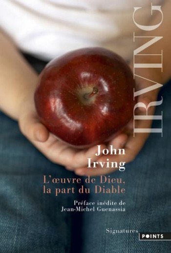 L'OEUVRE DE DIEU, LA PART DU DIABLE - IRVING JOHN - Points